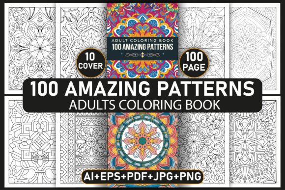 Download 100 Amazing Patterns Adult Coloring Page - Coloring page Collection